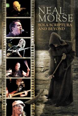 Neal Morse : Sola Scriptura and Beyond (live)